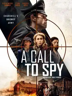 A Call to Spy FRENCH WEBRIP 1080p 2021