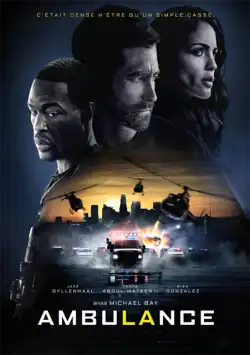 Ambulance TRUEFRENCH BluRay 720p 2022