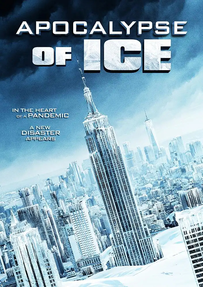 Apocalypse of Ice FRENCH WEBRIP 2021