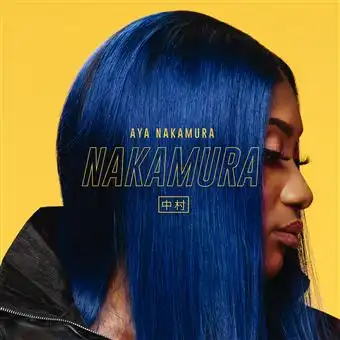 Aya Nakamura - NAKAMURA 2018