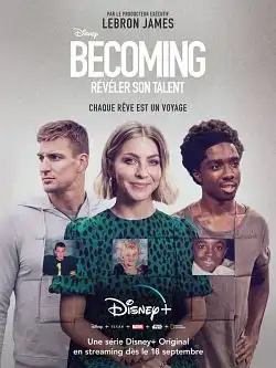 Becoming : révéler son talent Saison 1 FRENCH HDTV