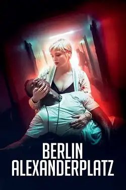 Berlin Alexanderplatz FRENCH WEBRIP 720p 2021