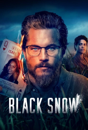 Black Snow Saison 1 FRENCH HDTV