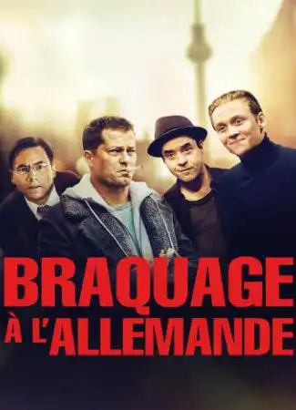 Braquage à l'Allemande FRENCH BluRay 1080p 2018