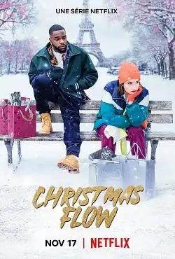 Christmas Flow Saison 1 FRENCH HDTV 1080p 2021