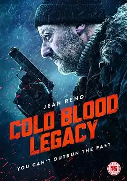 Cold Blood Legacy - La Mémoire du sang FRENCH BluRay 1080p 2019