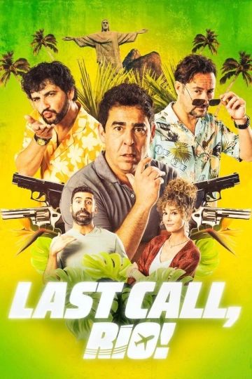 Dernier Appel pour Rio ! - Last Call Rio MULTI WEBRIP 1080p 2023