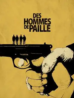 Des hommes de paille FRENCH WEBRIP 1080p 2022