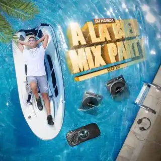 DJ Hamida - À la bien Mix Party 2019