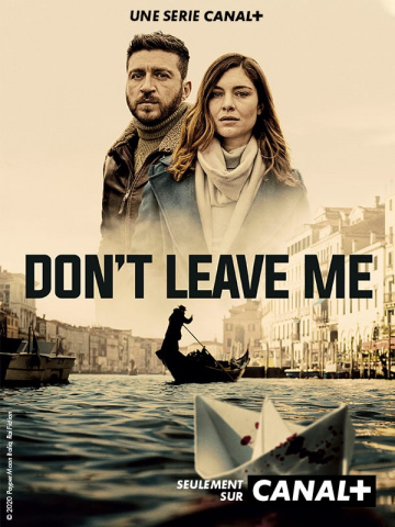 Don't Leave Me Saison 1 FRENCH HDTV