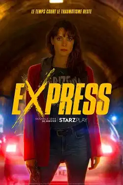 Express S01E08 FINAL FRENCH HDTV