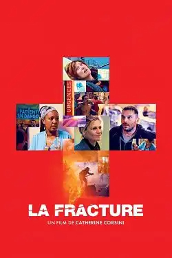 La Fracture FRENCH WEBRIP 1080p 2022