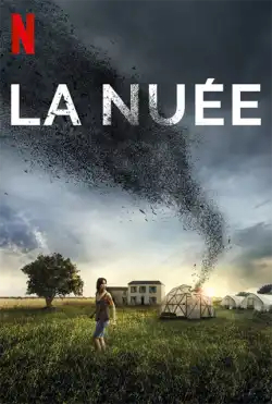 La Nuée FRENCH WEBRIP 1080p 2021