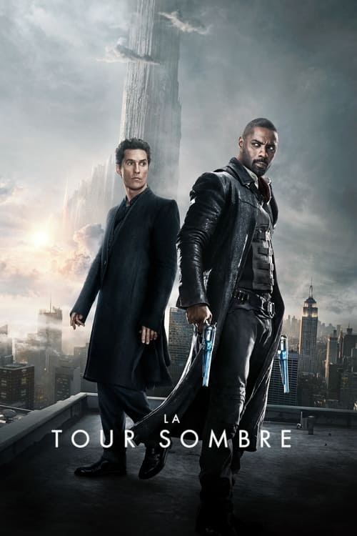 La Tour sombre - The Dark Tower MULTI TRUEFRENCH HDLight 1080p 2017