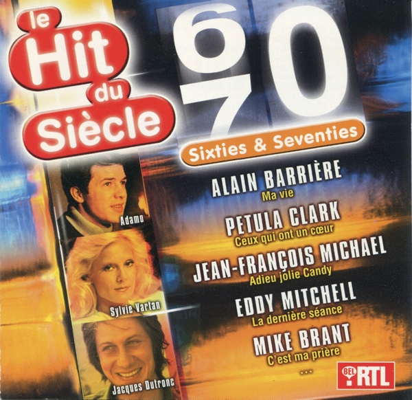 Le Hit Du Siecle Sixties Et Seventies MP3 1999