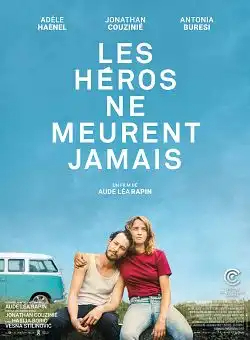 Les héros ne meurent jamais FRENCH WEBRIP 1080p 2021