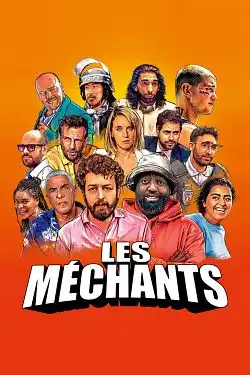 Les méchants FRENCH BluRay 720p 2022