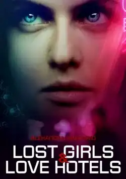 Lost Girls And Love Hotels FRENCH BluRay 720p 2021