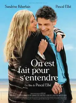 On est fait pour s'entendre FRENCH WEBRIP 1080p 2022