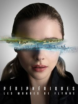 périphériques, les mondes de Flynne S01E01 VOSTFR HDTV