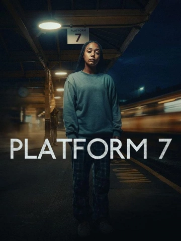 Quai numéro 7 - Platform 7 Saison 1 FRENCH HDTV 2023