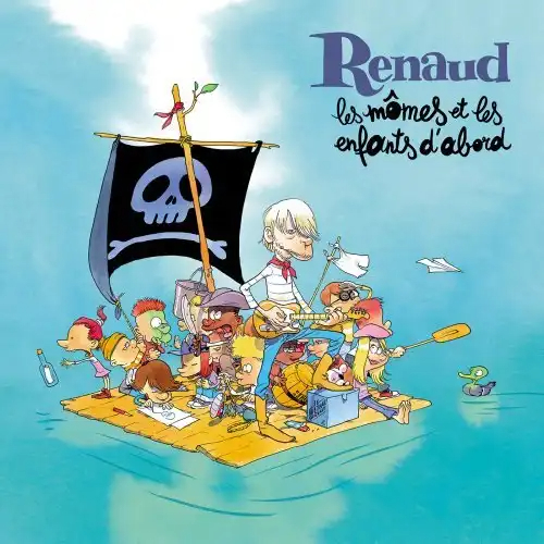 Renaud - Les mômes et les enfants d'abord 2019