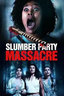 Slumber Party Massacre FRENCH WEBRIP 720p 2022