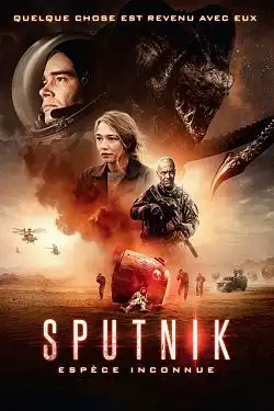 Sputnik - espèce Inconnue FRENCH BluRay 720p 2021