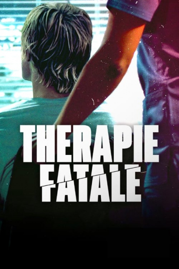 thérapie fatale FRENCH WEBRIP 720p 2023