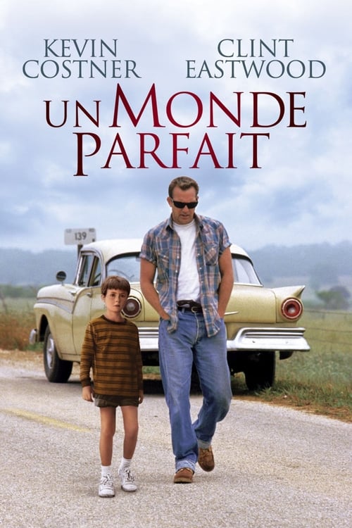 Un monde parfait - A Perfect World TRUEFRENCH DVDRIP 1993