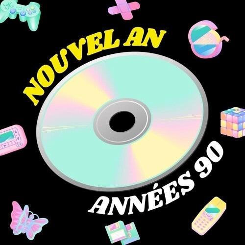 VA - Nouvel An - années 90 - 2022