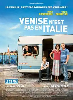 Venise n'est pas en Italie FRENCH BluRay 1080p 2019